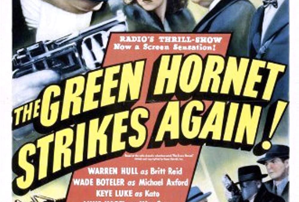 The Green Hornet Strikes Again